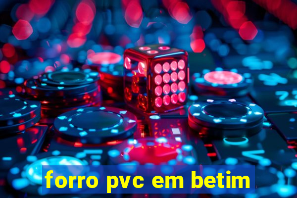 forro pvc em betim